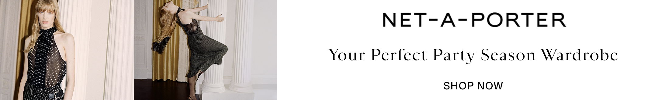 Net-A-Porter Promotional Banner